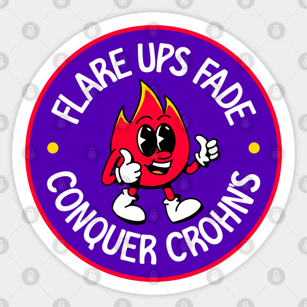 Flare Ups Fade, Conquer Crohn's - Crohn's Disease Sticker by Football from the Left